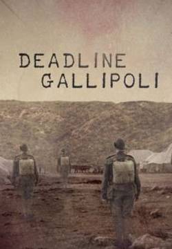 Deadline Gallipoli