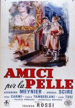 Amici per la pelle