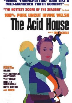 The Acid House