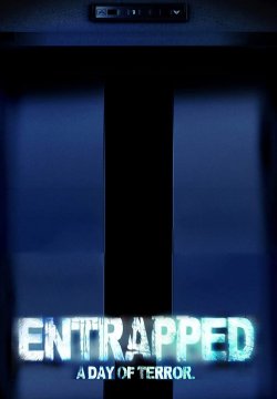 Entrapped. A Day of Terror